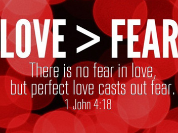 love not fear